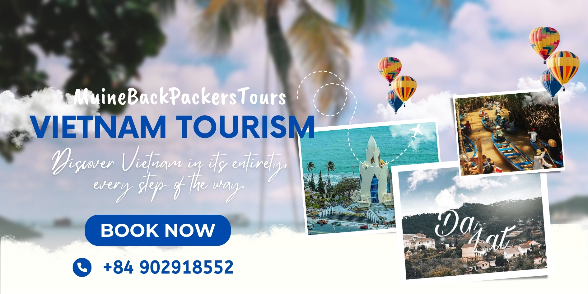 Trusted travel service provider in Muine and Vietnam